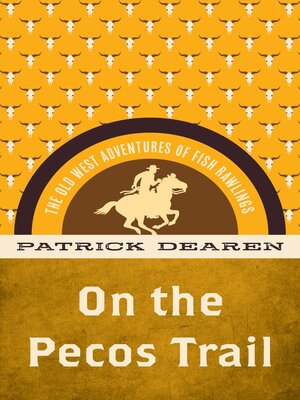 cover image of On the Pecos Trail